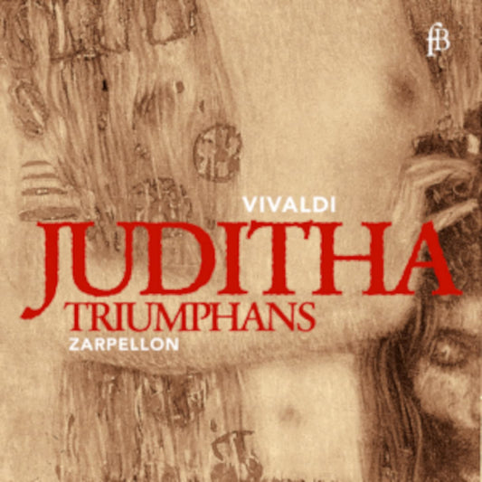Vivaldi: Juditha triumphans