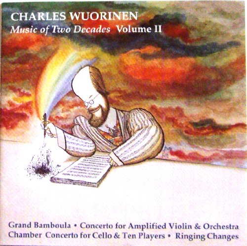 CHARLES WUORINEN - MUSIC OF TW