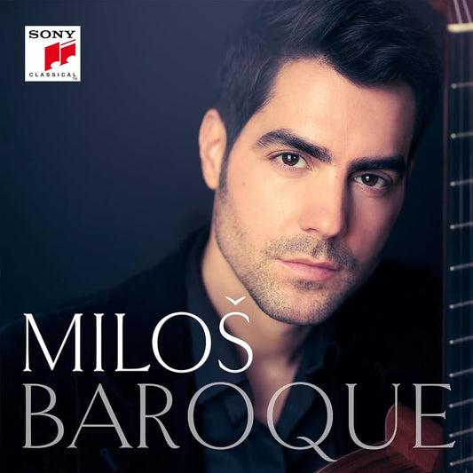 Baroque / Milos Karadaglic