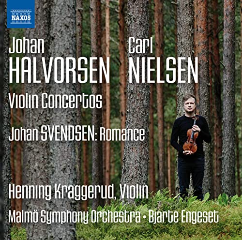 Halvorsen, Nielsen & Svendsen: Music for Violin & Orchestra