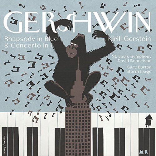 The Gershwin Moment: Rhapsody in Blue & Piano Concerto in F