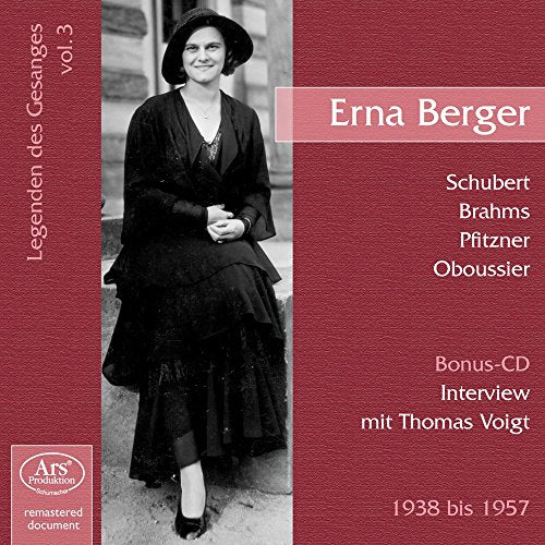 Legenden Des Gesänges, Vol. 3: Erna Berger