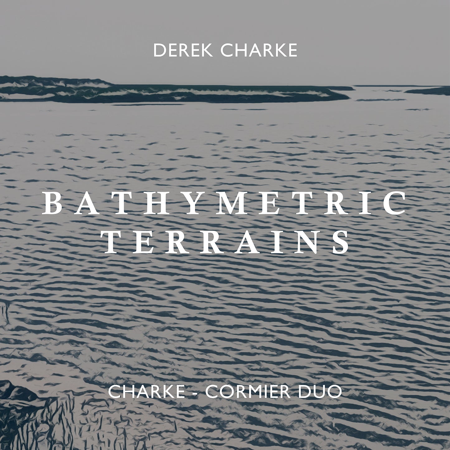Charke: Bathymetric Terrains  Charke-Cormier Duo