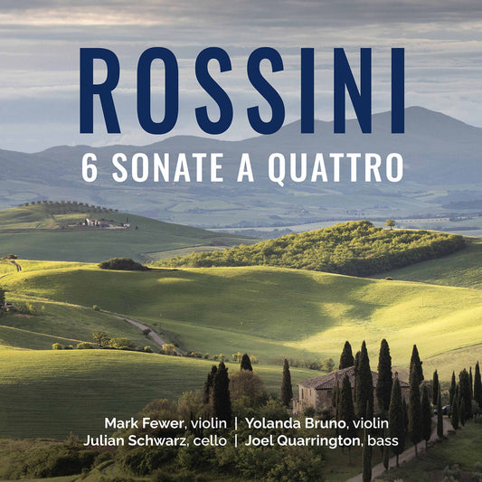 Rossini: 6 Sonate A Quattro  Fewer, Bruno, Schwarz, Quarrington