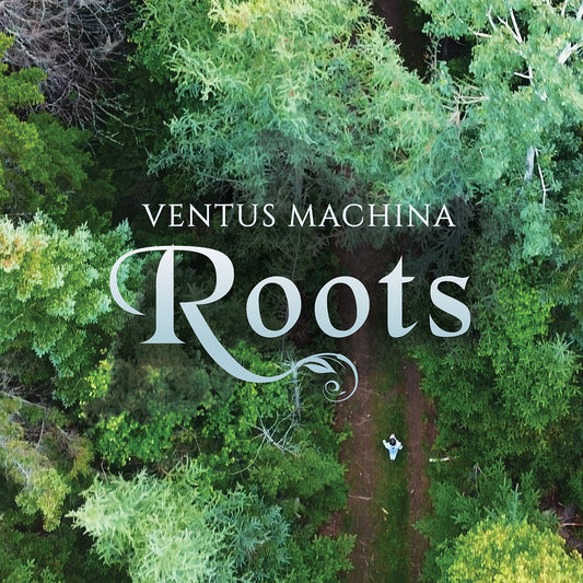 Roots  Ventus Machina