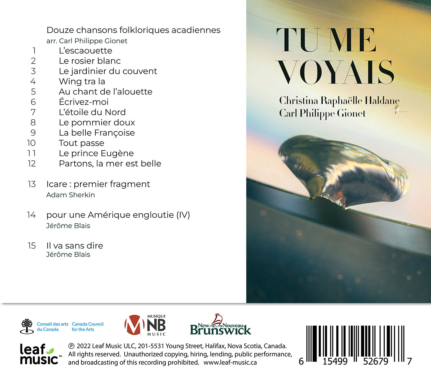 Blais & Sherkin: Tu Me Voyais  Christina Raphaelle Haldane, Carl Philippe Gionet