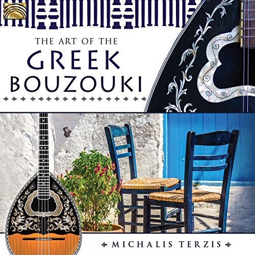 The Art of the Greek Bouzouki