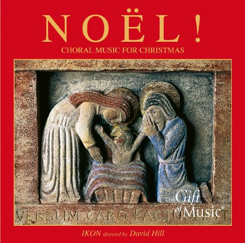 Noel! Choral Music for Christmas