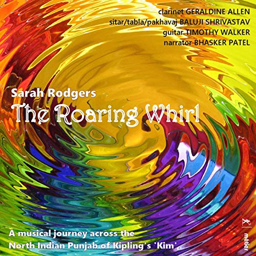 Sarah Rodgers: The Roaring Whirl