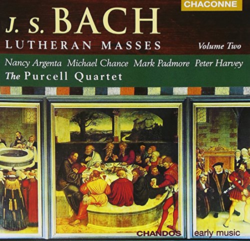 BACH: Lutheran Masses, Vol. 2
