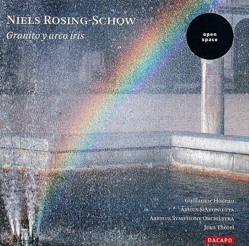 ROSING-SCHOW: Granito y arco iris / Orbis / Equinoxe / Black