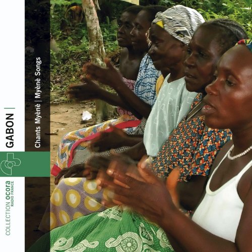 GABON: CHANTS MYENE DE PORT-GE