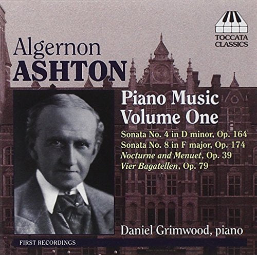 Ashton: Piano Music, Vol. 1