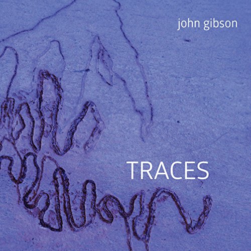 John Gibson: Traces