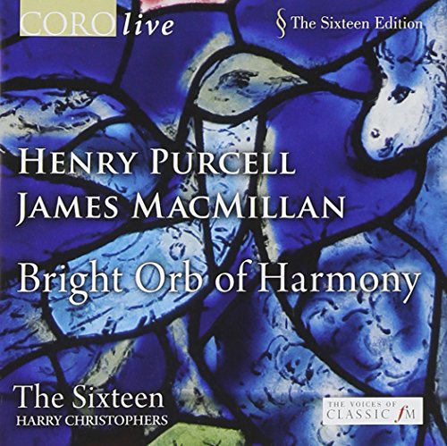 Choral Concert: Sixteen - PURCELL, H. / MACMILLAN, J.