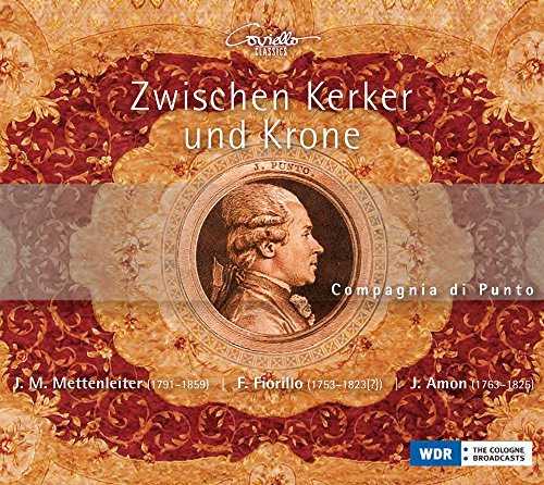 Zwischen Kerker und Krone (Between Dungeon and Crown)