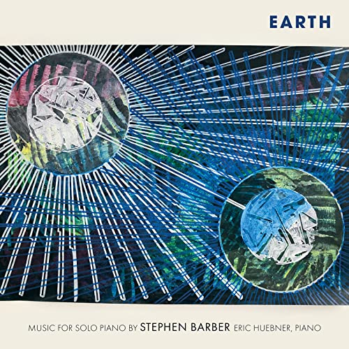 Stephen Barber: Earth - Music for Solo Piano