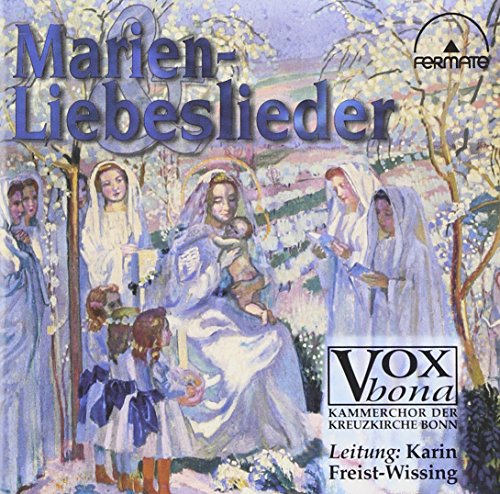 SONGS TO THE VIRGIN MARY & LOV