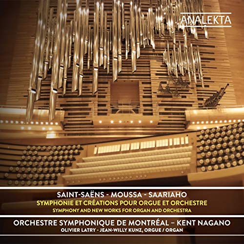 Saint-Saëns - Moussa - Saariaho: Symphony and New Works for