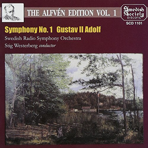 Alfvén Edition, Vol. 1: Symphony No. 1 & Gustav II Adolf
