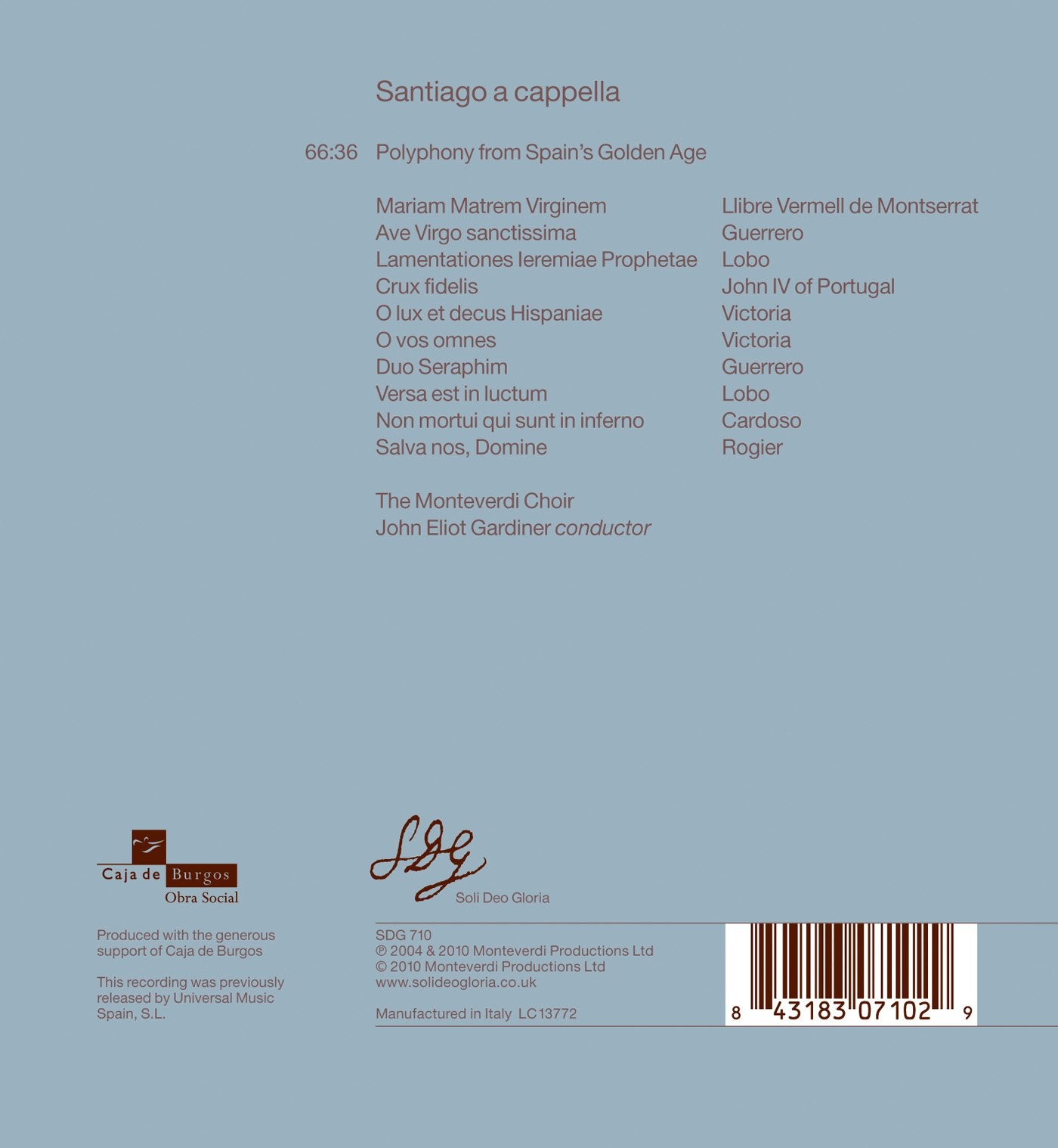 Gardiner, John Eliot: Santiago a cappella