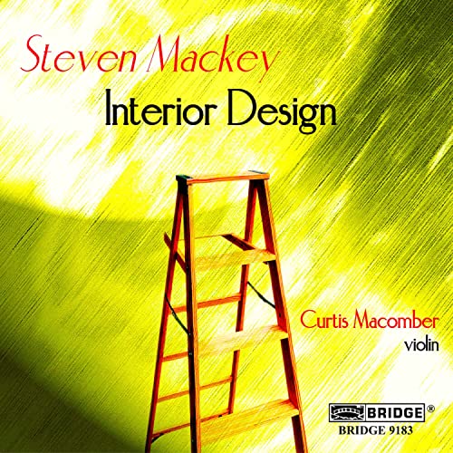 Mackey: Violin Sonata, Interior Design & Humble River