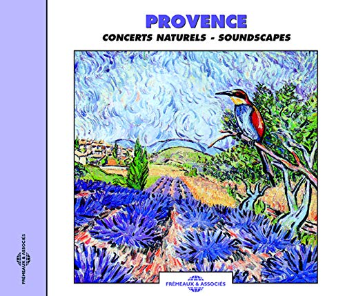 PROVENCE: NATURAL SOUNDSCAPES