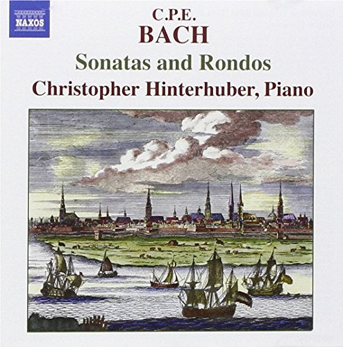 BACH, C.P.E: Sonatas and Rondos