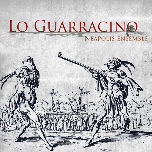 Lo Guarracino: Neapolis Ensemble