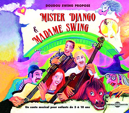 MISTER DJANGO ET MADAME SWING