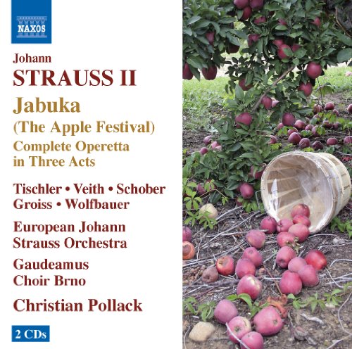 Strauss II: Jabuka (Das Apfelfest)