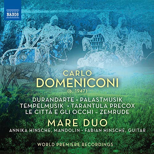 Domeniconi: Works for Mandolin and Guitar