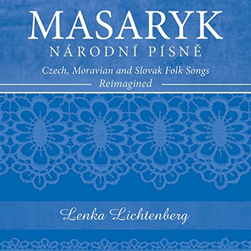 Na´rodni´ pi´sne?: Czech, Moravian & Slovak Folk Songs Reima