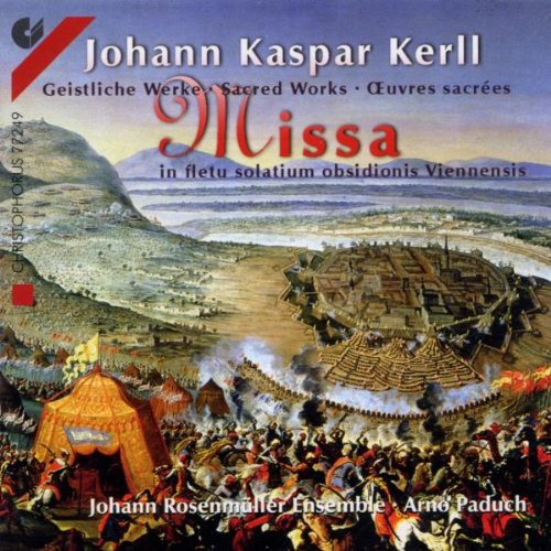 Kerll, J.: Choral Music