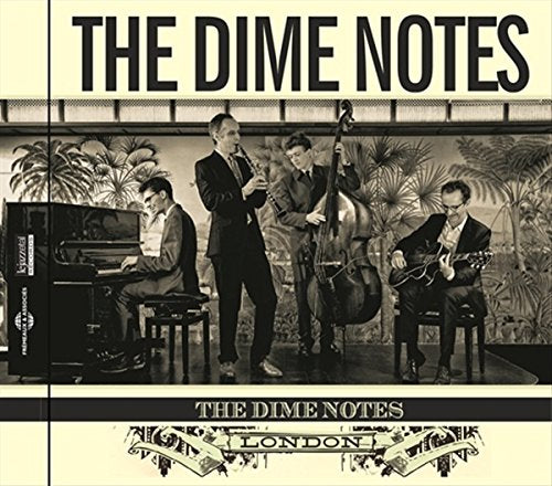 THE DIME NOTES, LONDON