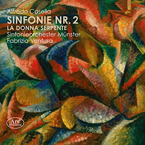 Casella: Symphony No. 2 & La donna serpente Suite No. 1