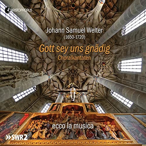Welter: Gott sey uns gnädig - Choralkantaten