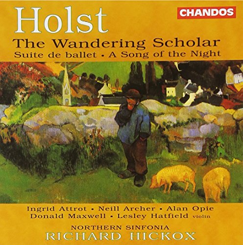 HOLST: Suite de ballet / A Song of the Night / The Wandering