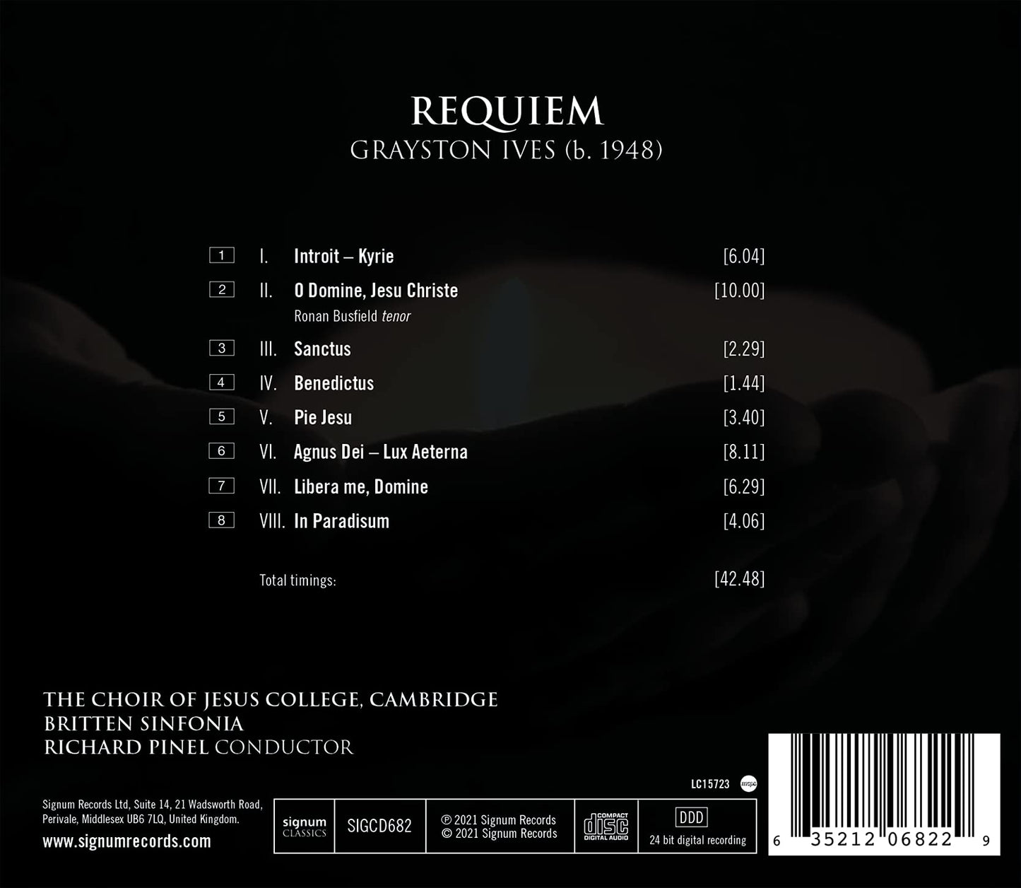 Grayston Ives: Requiem  Choir Of Jesus College, Cambridge, Britten Sinfonia, Pinel