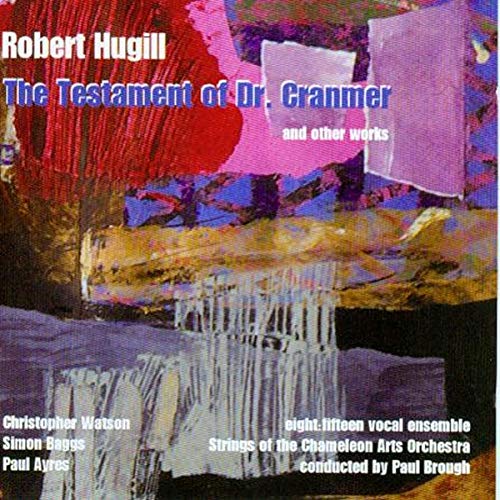 Hugill, R.: The Testament of Dr. Cranmer
