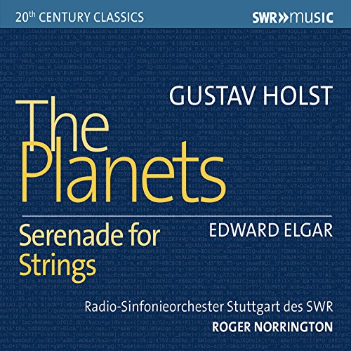 Holst: The Planets, Op. 32 - Elgar: Serenade for Strings in