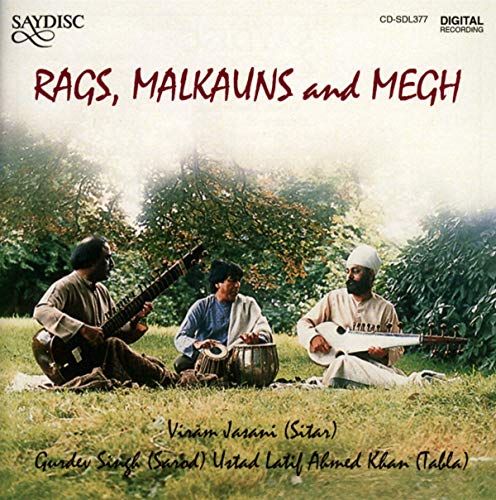 Rags, Malkauns and Megh