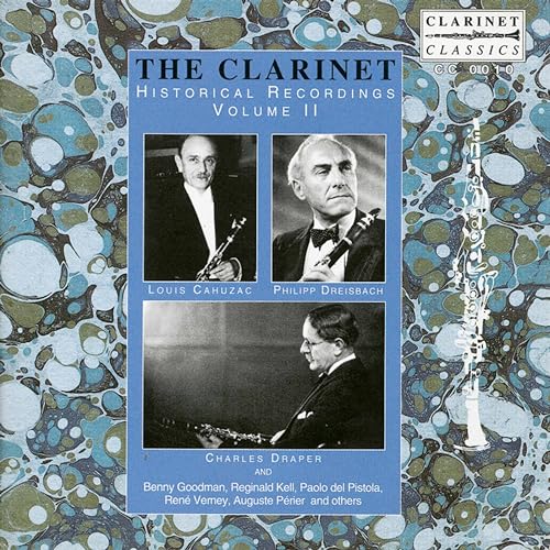 The Clarinet: Historical Recordings, Vol. 2 (Recorded 1901-1