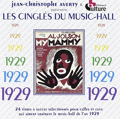 CINGLES DU MUSIC HALL: 1929