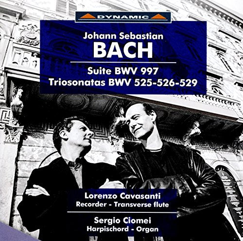 Bach: Suite in C Minor, BWV 997 & Trio Sonatas Nos. 1, 2 & 5