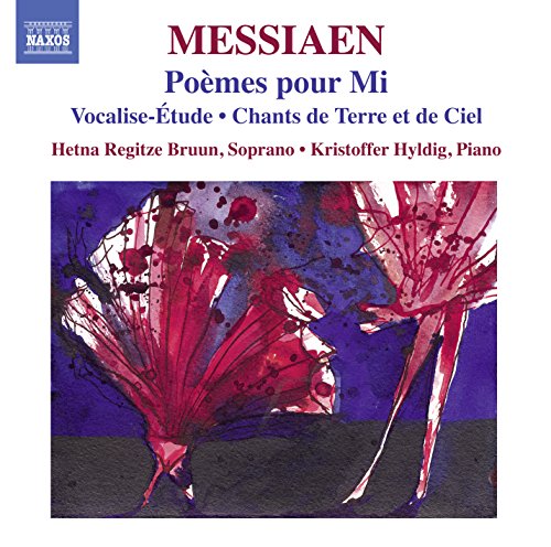 Messiaen: Poèmes pour Mi, Vocalise-étude & Chants de terre e
