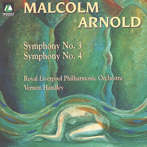ARNOLD: SYMPHONY NO 3 & 4  HAN