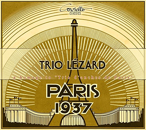 Paris, 1937: A Homage to "Trio d'anches de Paris"