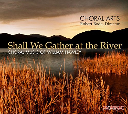 Hawley: Shall We Gather at the River