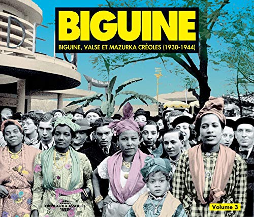 BIGUINE VALSES & MAZURKA CREOL